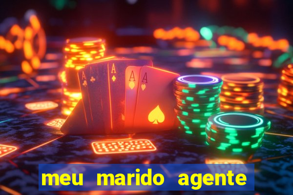 meu marido agente secreto legendado